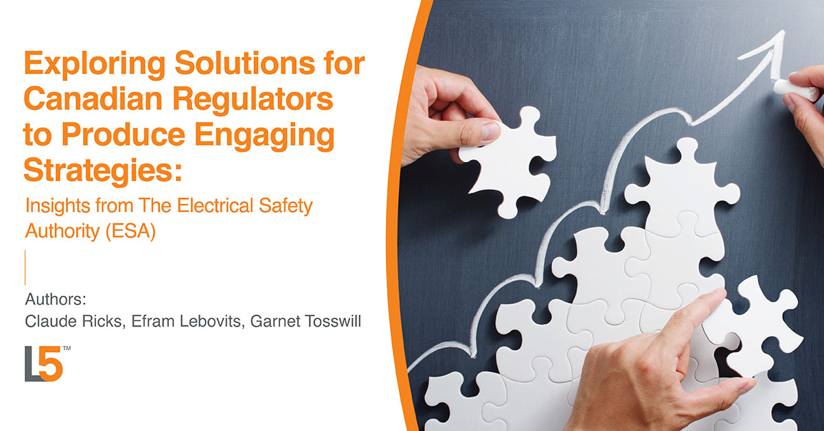 Exploring Solutions for Canadian Regulators to Produce Engaging