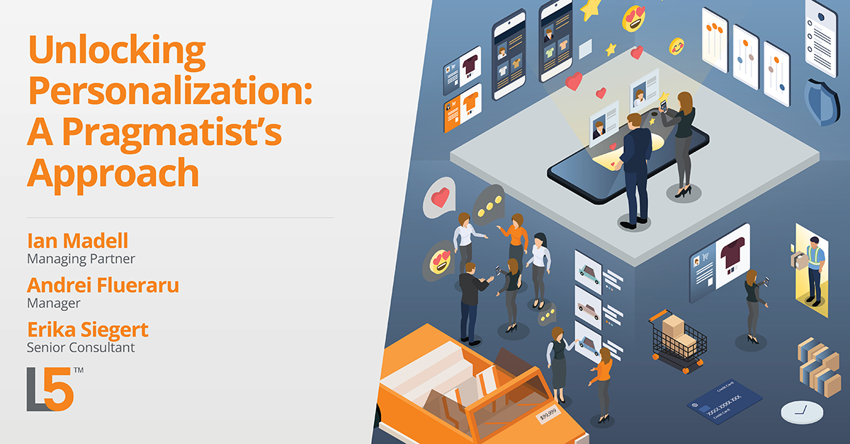 Unlocking Personalization: A Pragmatist's Approach - Level5 Strategy
